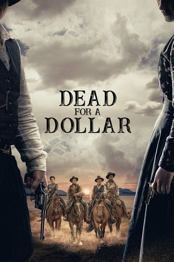 دانلود فیلم Dead for a Dollar 2022 (مردن برای یک دلار)
