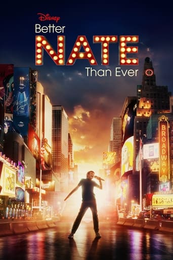 دانلود فیلم Better Nate Than Ever 2022 (نیت بهتر از همیشه)