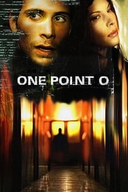 دانلود فیلم One Point O 2004