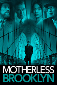 دانلود فیلم Motherless Brooklyn 2019 (بروکلین بی‌مادر)
